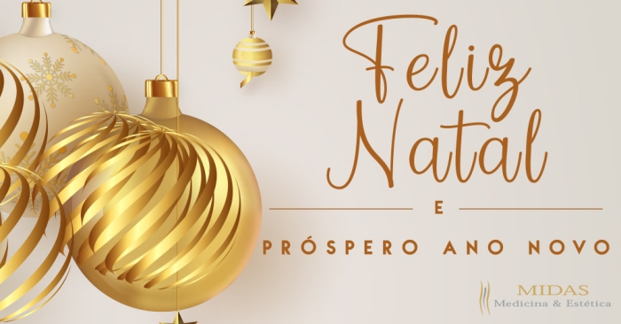Feliz Natal e Próspero Ano Novo! - Midas Medicina & Estética no Centro RJ